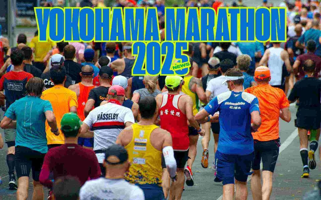 Yokohama Marathon 2025 Dates, Venue, Course Info & TV Broadcast